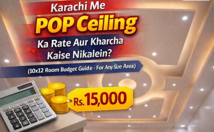 POP Ceiling Ka Rate Karachi